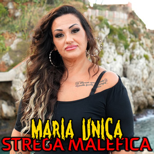 Maria Unica - Strega malefica