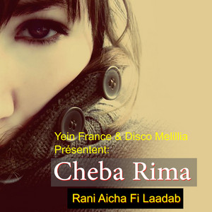 Bla Aqal Natfaham by Cheba Rima