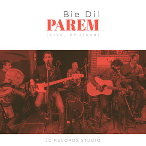 Bie Dil (live) by Parem
