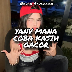 Coba Kasih Gacor - Party Sentak Viral by Noven Atulolon