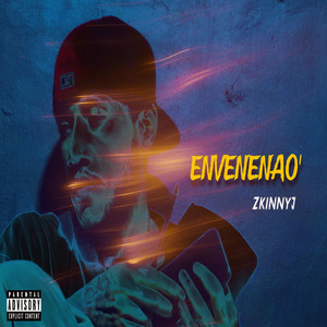 ENVENENAO' by Zkinnyj