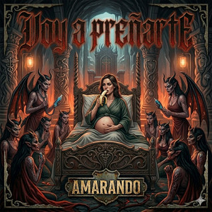 VOY A PREEÑALTE by AMARANDO
