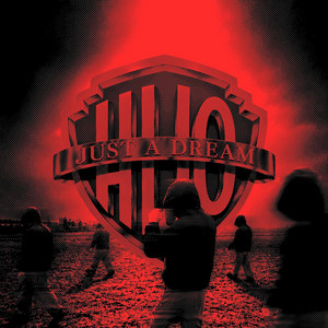 Just a Dream by HIJO