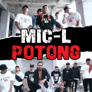POTONG by MIC-L