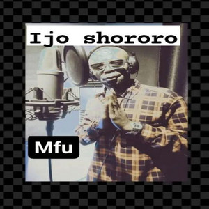IJO SHORORO by Mfu
