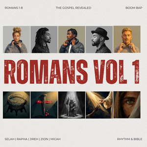 Romans 1:18-32 by Rhythm & Bible, Rapha