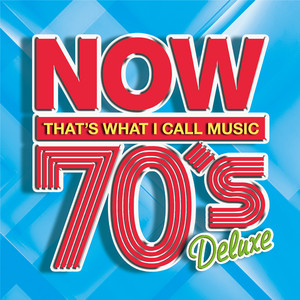 klow 70s music Now 70'S Deluxe - Compilation by Various Artists