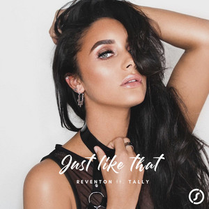 Just Like That - Extended Mix by Reventon, Tally