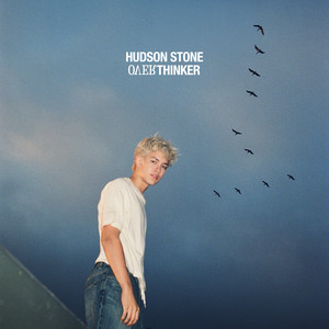 Overthinker by Hudson Stone