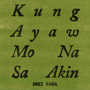 Kung Ayaw Mo Na Sa Akin