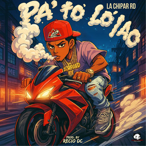 Pa' to' lo' lao by filmakerpanda, La Chipa RD