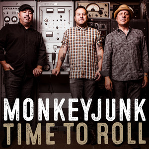 Time To Roll by MonkeyJunk