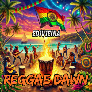 edivieira - Reggae Dawn