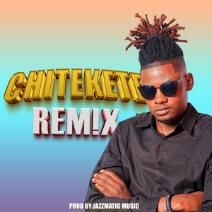 Chitekete Remix by TinoJazz, Alvarito Solo