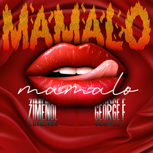 Mamalo by George F, Zimenol