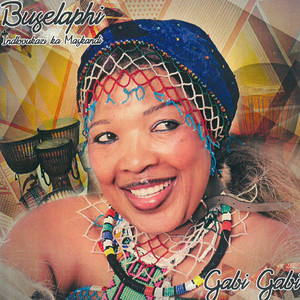 Buselaphi (Indlovukazi Kamaskandi) - Sabizwa Hhhe-Hhe