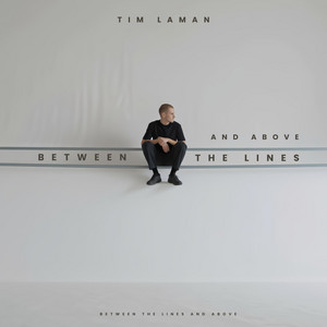 Between the Lines and Above by Tim Laman