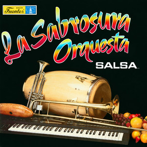 Tu Amigo O Tu Amante by La Sabrosura Orquesta, Hugo Alberto Zapata