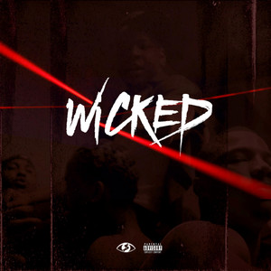 Wicked by FLEX SINATRA