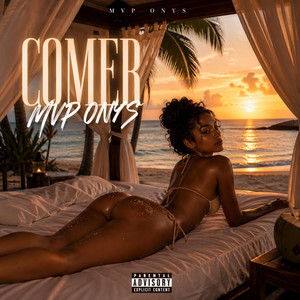 Comer by Mvp onys