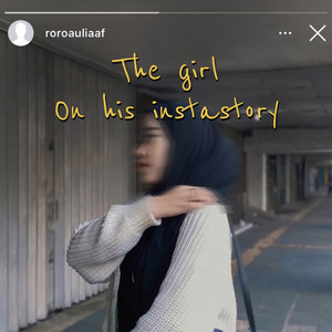 The Girl on His Instastory
