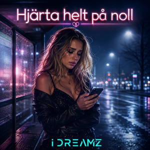 Hjärta helt på noll by iDreamz