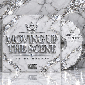 Moving up the scene by Mk. Hanson