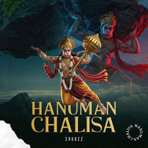 Hanuman Chalisa | Most Powerful & Miraculous | Removes All Problems Instantly by Shubzz