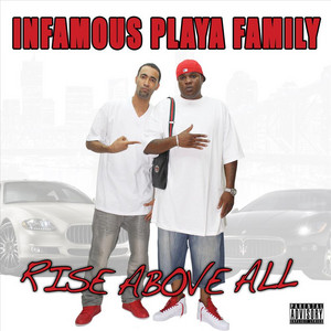 Infamous Playa Family | Spotify
