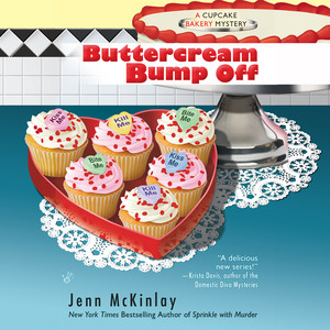 Buttercream Bump Off - A Cupcake Bakery Mystery, Book 2 (Unabridged)