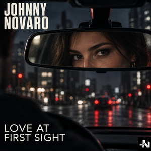 Love at first sight - Reprise by Johnny Novaro