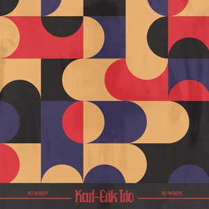 No Words by Karl-Erik Trio