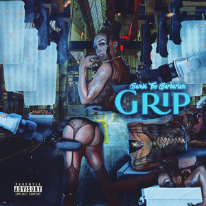Grip by Bambi the Barbarian