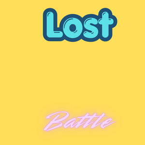 Lost Battle by Yemit