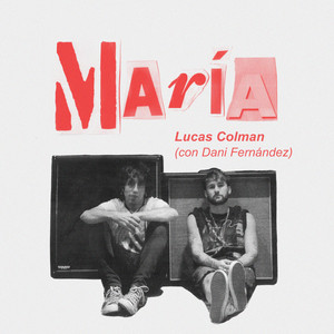 María (con Dani Fernández)
