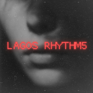 Lagos Rhythm