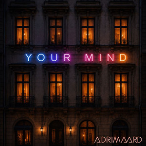 Your mind by ADRIMAARD