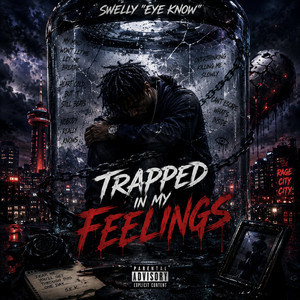 Trapped In My Feelings by Swelly 