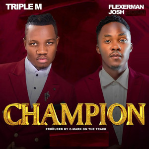 Triple M - Champion (feat. flexerman josh)