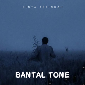 Cinta Terindah by BANTAL TONE