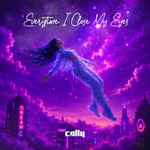 Everytime I Close My Eyes by Cally