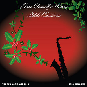 Have Youself a Merry Little Christmas - Instrumental Version