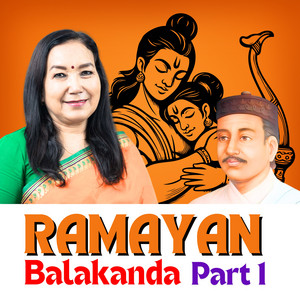 Ramayan Balakanda, Pt. 1