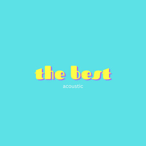 The Best - Acoustic