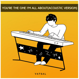 You're The One I'm All About (Acoustic Version)