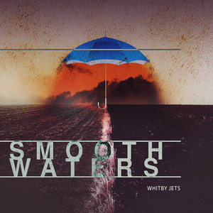 Float on a Wave by Whitby Jets