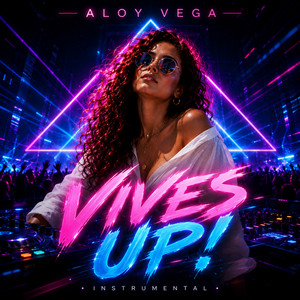 Vives Up! - Instrumental Version by Aloy Vega