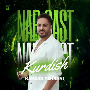 Kahzad Tehrani - Nab Cast EP 16 (Kurdish)