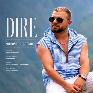 Dire by Soroosh Farahmand