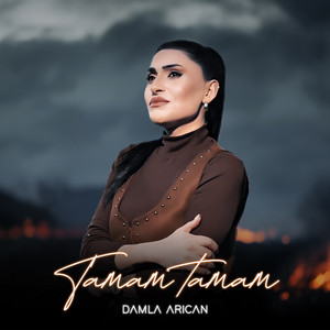 Damla Arıcan - Tamam Tamam
